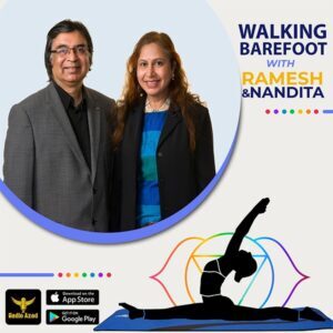WALKING BAREFOOT – RAMESH & NANDITA